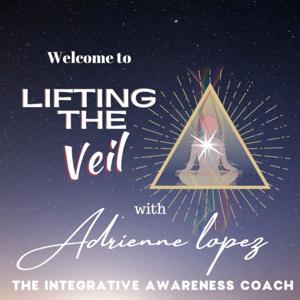 Lifting the Veil Podcast--A platform for sincere seekers.