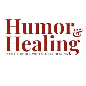 Humor & Healing