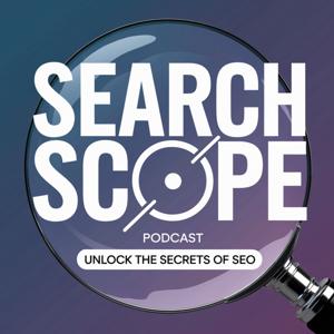Search Scope SEO Podcast