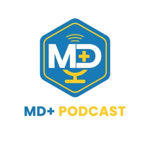 The MD+ Podcast