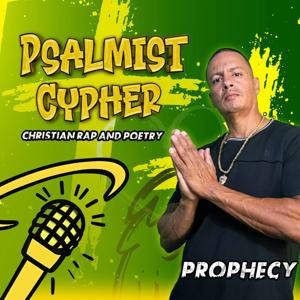 Psalmist Cypher Podcast