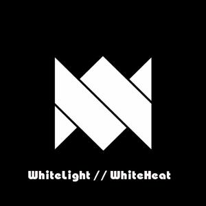 WhiteLight//WhiteHeat