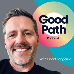 Good Path Podcast