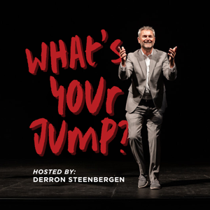 The What’s Your Jump Podcast
