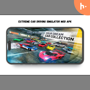 Unlocking the Fun: Extreme Car Driving Simulator Mod APK