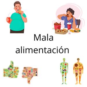 Mala alimentación