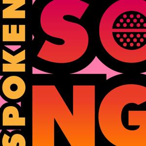 The Spoken Song Podcast