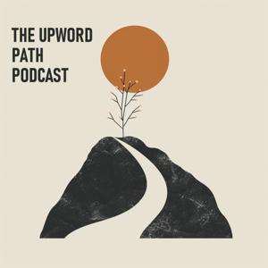 The UpWord Path Podcast