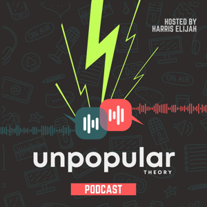 Unpopular Theory Podcast