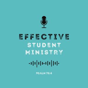 Effective Student Ministry