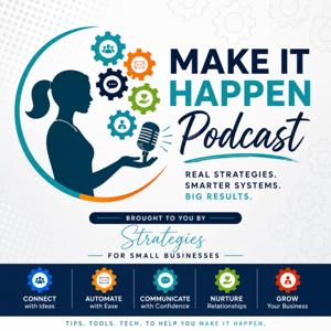 Make it Happen Podcast
