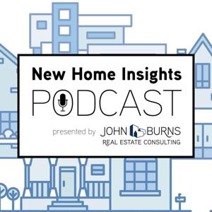 New Home Insights Podcast