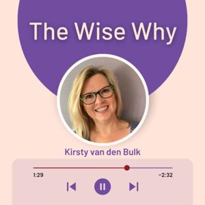 The Wise Why: How to Succeed in Business