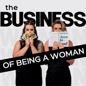 The Business of Being A Woman
