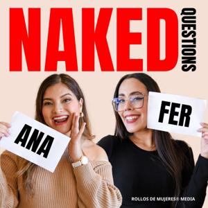 NAKED Questions Podcast