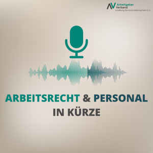 Arbeitsrecht & Personal in Kürze