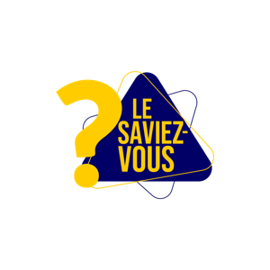 Le Saviez-Vous ?
