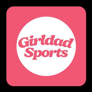 Girldad Sports Podcast