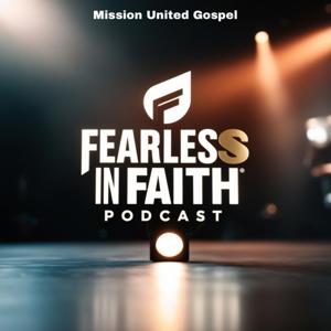 Fearless in Faith