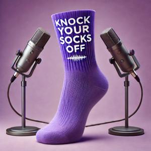 Knock Your Socks Off