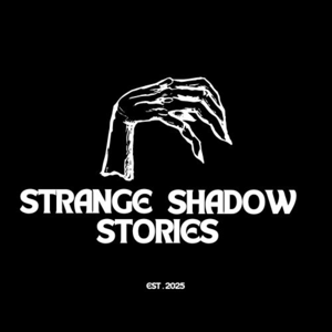Strange Shadow Stories