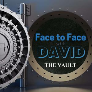 Face to Face with David | The Vault
