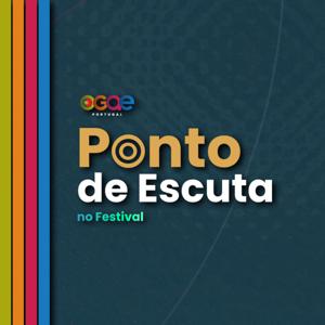Ponto de Escuta: No Festival