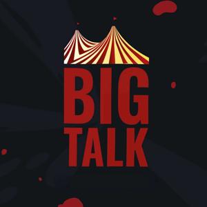 Big Talk