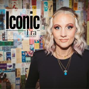 Iconic Era Podcast