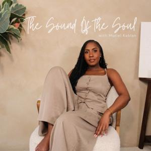 The Sound Of the Soul