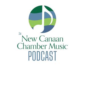 The New Canaan Chamber Music Podcast