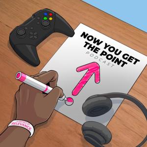 Now You Get The Point Podcast: Powered by Relevance