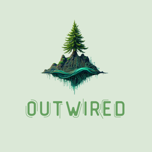Outwired, an Outdoor Hospitality Podcast