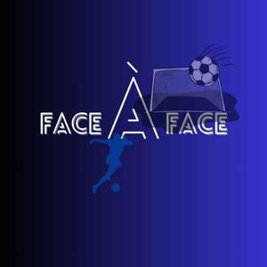 Face à Face : La vérité sur le monde du football
