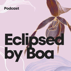 Eclipsed by Boa
