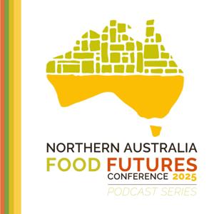 Northern Australia Food Futures