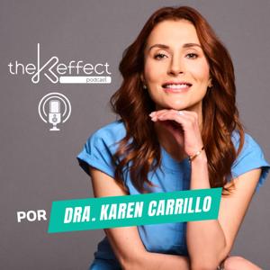 Dra. Karen Carrillo The K Effect