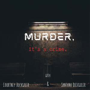 Murder, It's a Crime