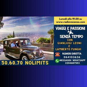 50 60 70 No Limits Viaggi e Passioni
