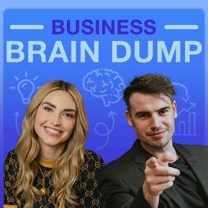 Business Brain Dump