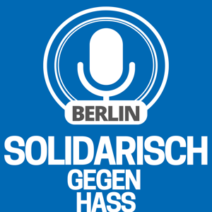 Berlin - Solidarisch gegen Hass