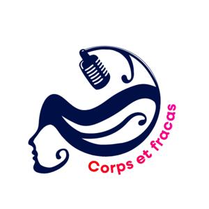 Corps et fracas