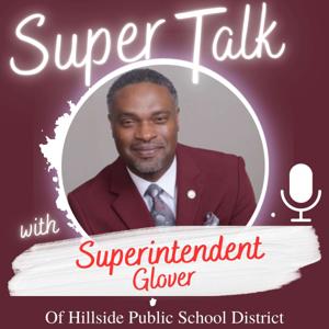 Super Talk - with Superintendent Glover