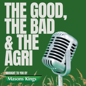 The Good, The Bad & The Agri