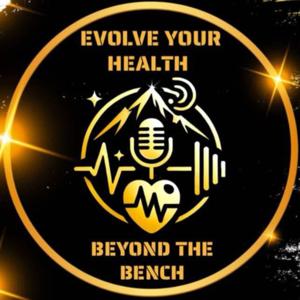 Evolve beyond the bench