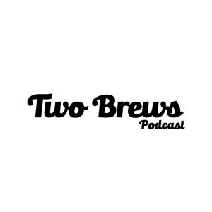 Two Brews Podcast