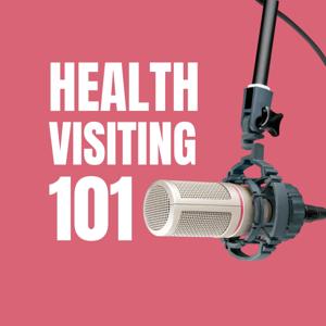 Health Visiting 101