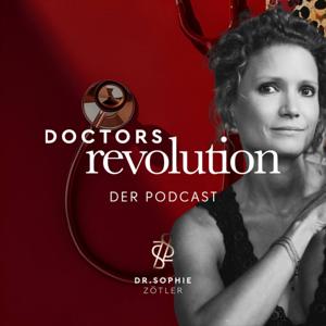 DOCTORSREVOLUTION - Der Podcast