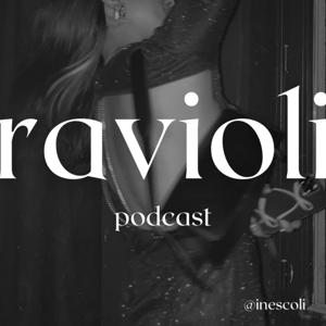 Ravioli Podcast