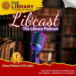 LIBCAST - The Library Podcast